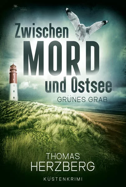 Cover: Grünes Grab (Zwischen Mord und Ostsee - Küstenkrimi 2)