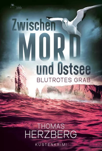 Cover: Blutrotes Grab (Zwischen Mord und Ostsee - Küstenkrimi 3)