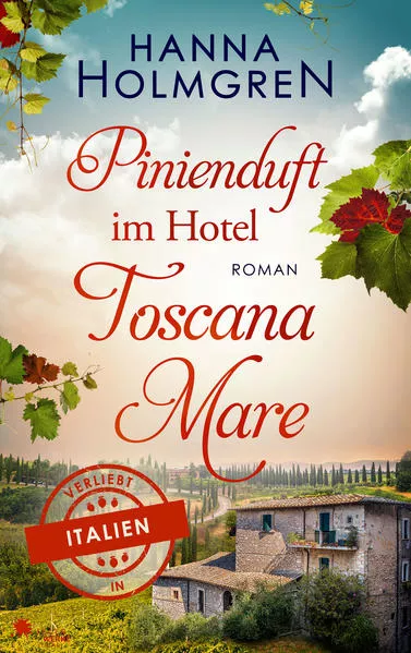 Cover: Pinienduft im Hotel Toscana Mare (Verliebt in Italien)