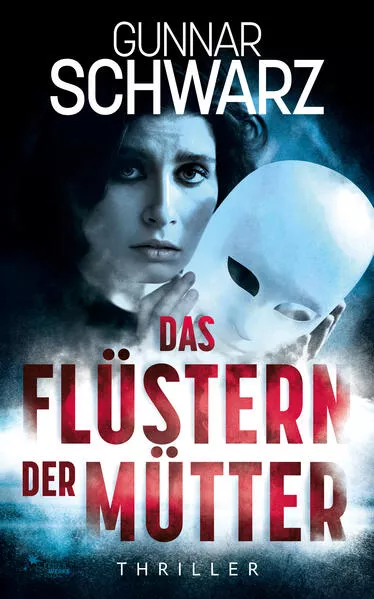 Cover: Das Flüstern der Mütter (Thriller)