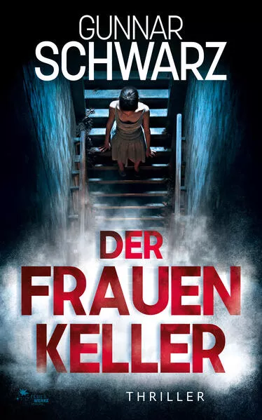 Cover: Der Frauenkeller (Thriller)