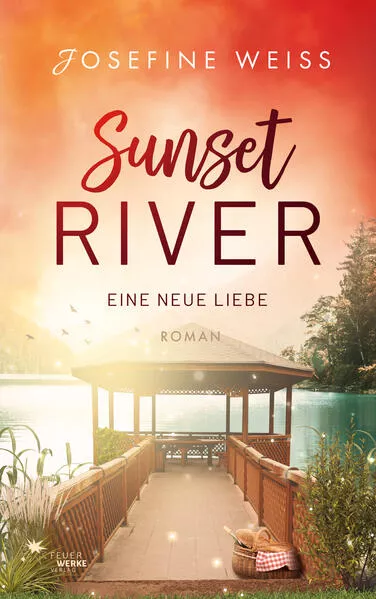 Cover: Eine neue Liebe (Sunset River 3)
