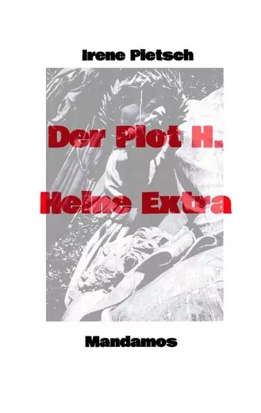 Cover: Der Plot H. Heine Extra
