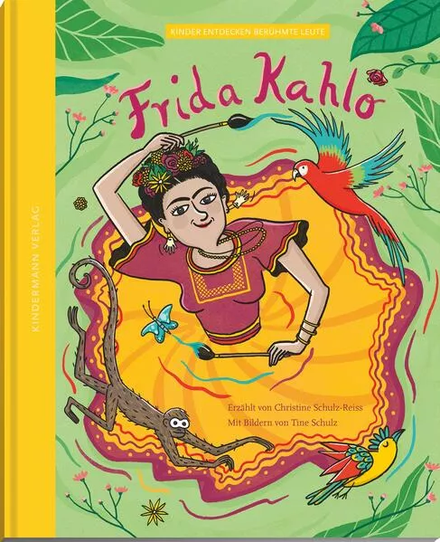 Cover: Frida Kahlo – die Farben einer starken Frau