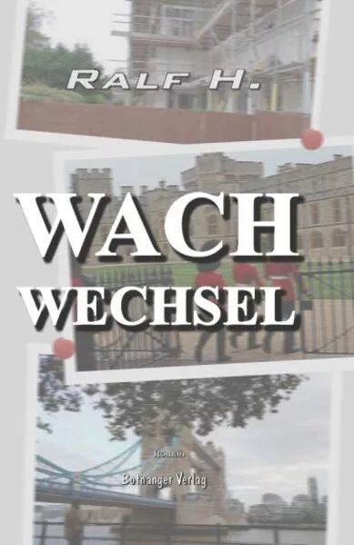 Wachwechsel