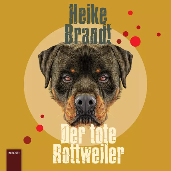 Cover: Der tote Rottweiler