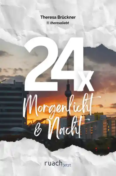 Cover: 24x Morgenlicht & Nacht