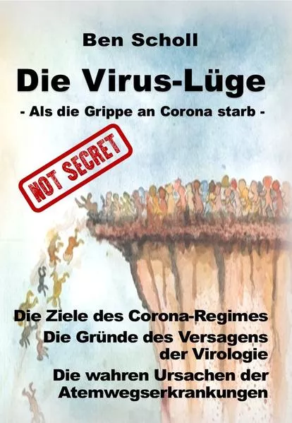 Cover: Die Virus-Lüge
