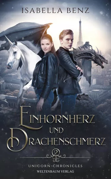 Cover: Unicorn Chronicles - Einhornherz und Drachenschmerz