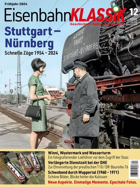 Cover: Eisenbahn-KLASSIK - Geschichte, Kultur, Fotografie - Ausgabe 12