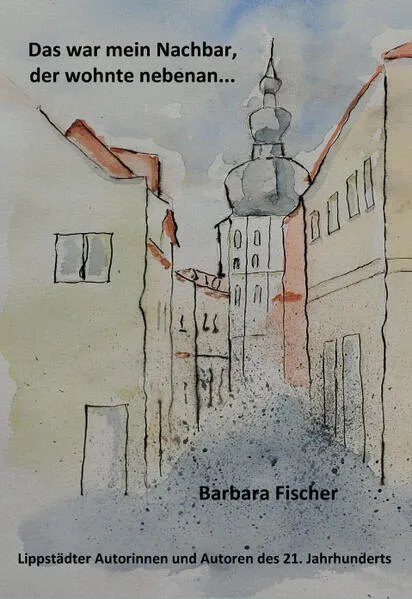 Das war mein Nachbar, der wohnte nebenan…