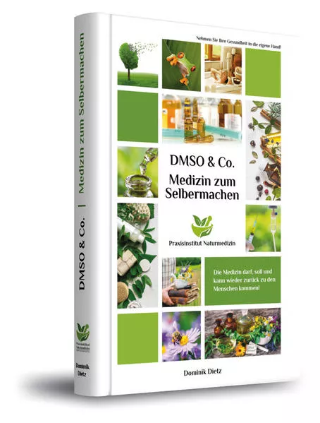 Medizin zum Selbermachen mit DMSO & Co.</a>