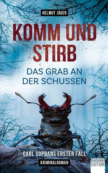 Komm und stirb - Das Grab an der Schussen