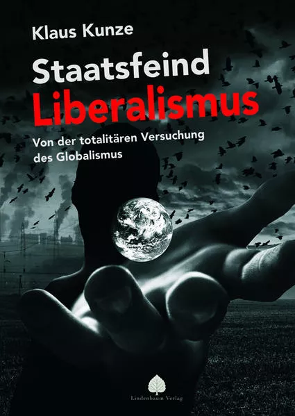 Cover: Staatsfeind Liberalismus