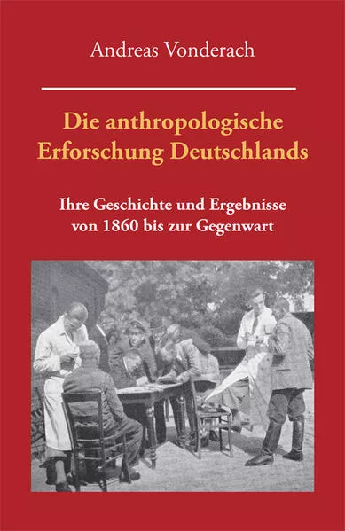 Die anthropologische Erforschung Deutschlands