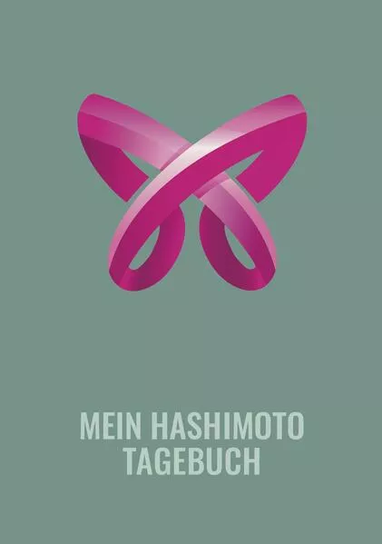 Cover: Mein Hashimoto Tagebuch