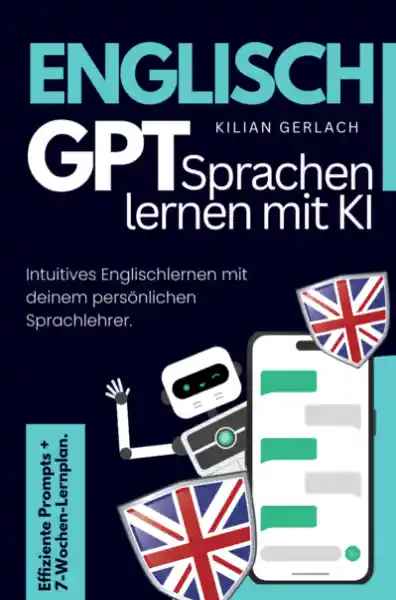 Cover: Englisch GPT - Sprachen lernen mit KI