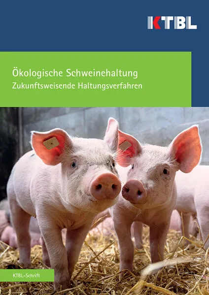Cover: Ökologische Schweinehaltung