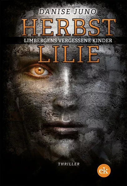 Herbstlilie. Limbergens vergessene Kinder