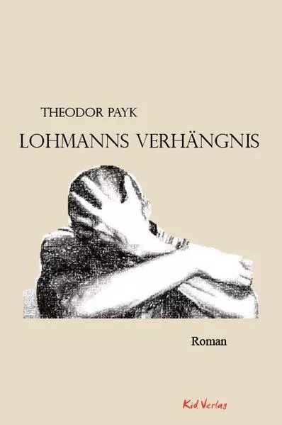 Cover: Lohmanns Verhängnis