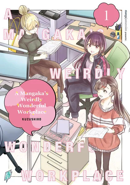 Cover: A Mangaka's Weirdly Wonderful Workplace Band 1 VOL. 1