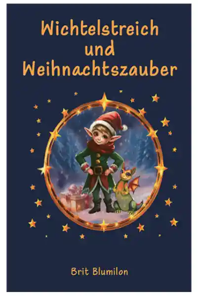 Cover: Wichtelstreich und Weihnachtszauber