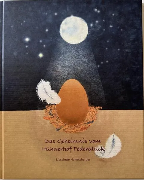Cover: Das Geheimnis vom Hühnerhof Federglück