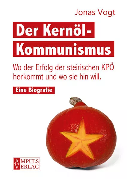 Cover: Der Kernöl-Kommunismus