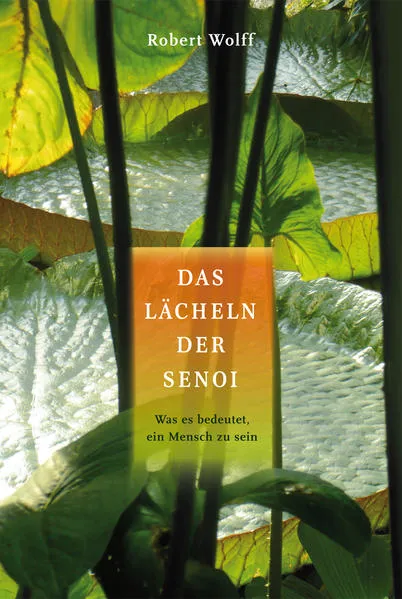 Das Lächeln der Senoi