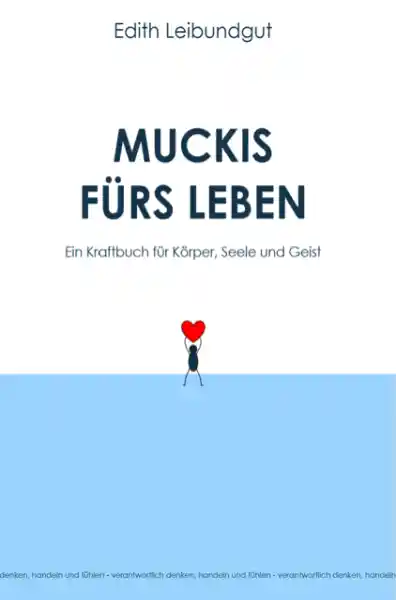 Muckis fürs Leben