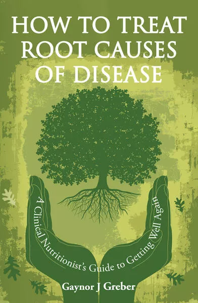 Cover: How to Treat Root Causes of Disease