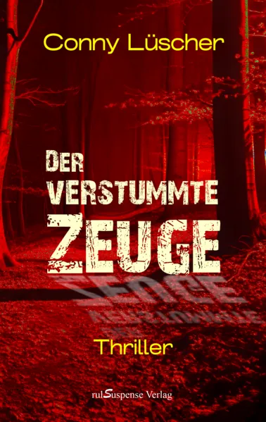 Cover: Der verstummte Zeuge