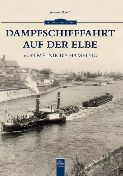 Cover: Dampfschifffahrt auf der Elbe