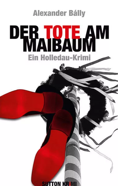 Cover: Der Tote am Maibaum