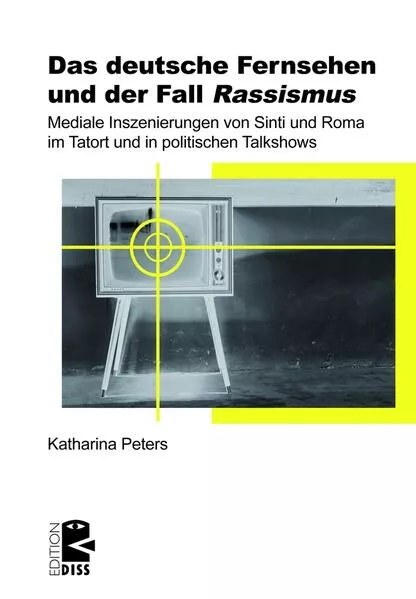 Cover: Das deutsche Fernsehen und der Fall ›Rassismus‹