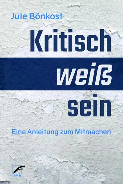 kritisch weiß sein</a>