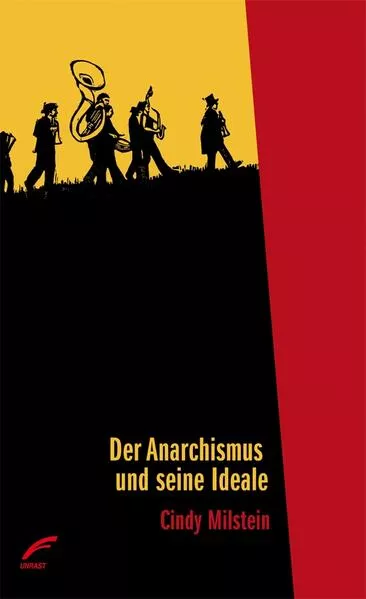 Cover: Der Anarchismus und seine Ideale