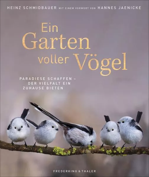 Cover: Ein Garten voller Vögel