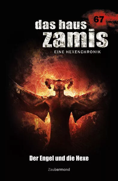 Cover: Das Haus Zamis 67 – Der Engel und die Hexe