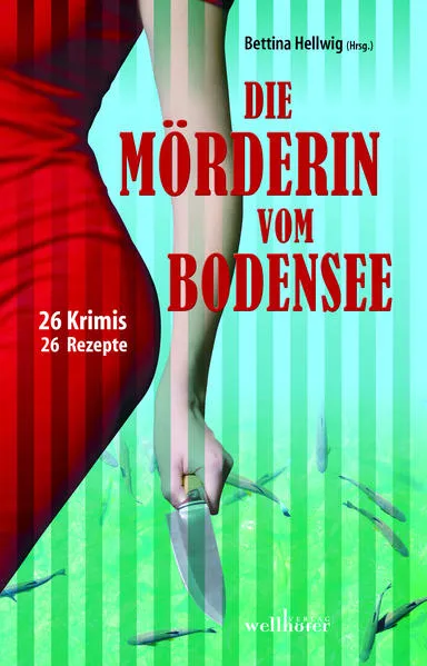 Die Mörderin vom Bodensee