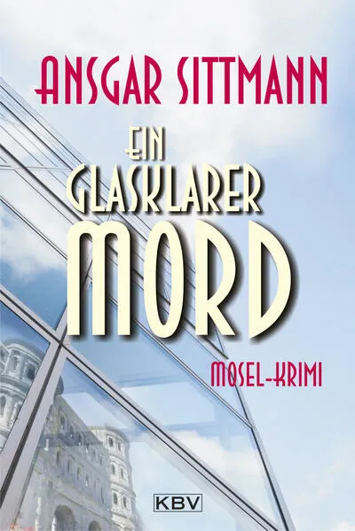 Cover: Ein glasklarer Mord