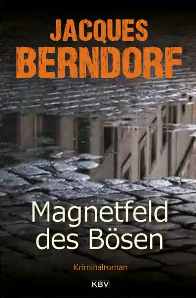 Cover: Magnetfeld des Bösen