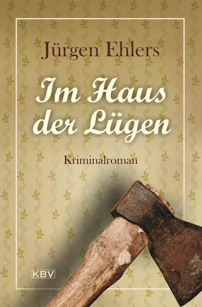 Cover: Im Haus der Lügen