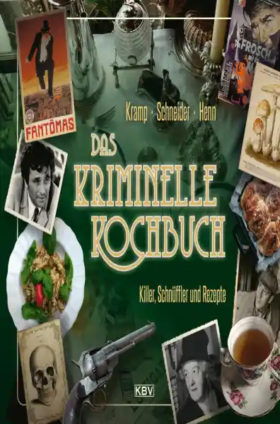 Cover: Das kriminelle Kochbuch