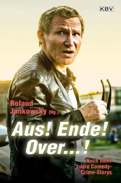 Cover: Aus! Ende! Over...!