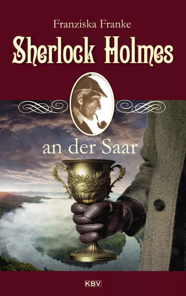 Cover: Sherlock Holmes an der Saar