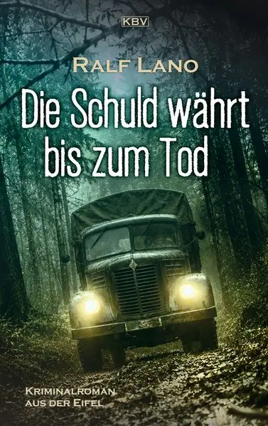 Cover: Die Schuld währt bis zum Tod