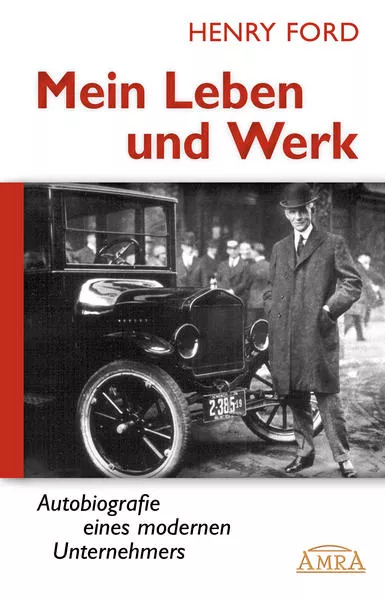Cover: Mein Leben und Werk [Hardcoverausgabe mit 30 Fotos]