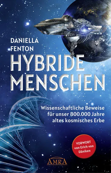 Cover: HYBRIDE MENSCHEN. Exklusives Vorwort von Erich von Däniken