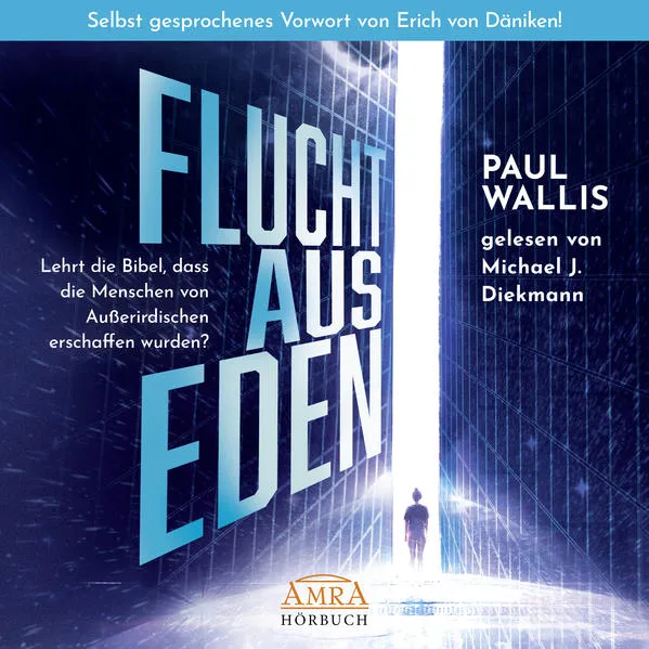 Cover: FLUCHT AUS EDEN. Selbst gesprochenes Vorwort von Erich von Däniken (Ungekürzte Lesung)